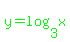 green%28y=log%283%2Cx%29%29