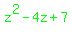 green%28z%5E2-4z%2B7%29