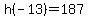 h%28-13%29=187