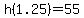 h%281.25%29+=+55