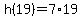 h%2819%29+=+7%2A19