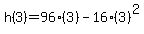 h%283%29=96%283%29-16%283%29%5E2