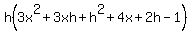 h%283x%5E2%2B3xh%2Bh%5E2%2B4x%2B2h-1%29