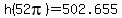 h%2852pi%29+=+502.655