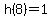 h%288%29=1
