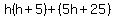 h%28h%2B5%29%2B%285h%2B25%29
