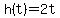 h%28t%29=2t