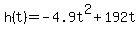 h%28t%29+=+-4.9t%5E2+%2B+192t