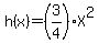 h%28x%29=%283%2F4%29X%5E2