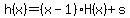 h%28x%29=%28x-1%29H%28x%29%2Bs