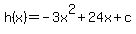 h%28x%29=-3x%5E2%2B24x%2Bc
