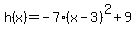 h%28x%29=-7%28x-3%29%5E2%2B9