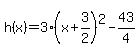 h%28x%29=3%28x%2B3%2F2%29%5E2-43%2F4