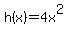 h%28x%29=4x%5E2