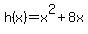 h%28x%29=x%5E2%2B8x