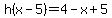 h%28x-5%29=4-x%2B5