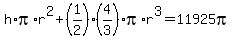 h%2Api%2Ar%5E2%2B%281%2F2%29%284%2F3%29pi%2Ar%5E3=11925pi