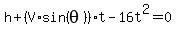 h%2B%28V%2Asin%28theta%29%29%2At-16t%5E2=0