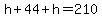 h%2B44%2Bh=210