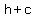 h%2Bc