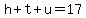 h%2Bt%2Bu=17