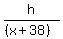h%2F%28%28x%2B38%29%29