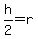 h%2F2=r