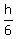 h%2F6