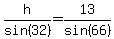 h%2Fsin%2832%29=13%2Fsin%2866%29