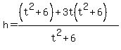 h=%28%28t%5E2%2B6%29%2B3t%28t%5E2%2B6%29%29%2F%28t%5E2%2B6%29