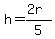 h=%282r%29%2F5