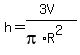 h=%283V%29%2F%28pi%2AR%5E2%29