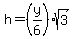 h=%28y%2F6%29sqrt%283%29
