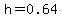 h=+0.64+