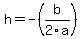 h=-%28b%2F2a%29
