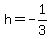 h=-1%2F3