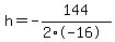 h=-144%2F%282%2A-16%29
