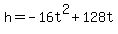 h=-16t%5E2%2B128t