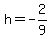 h=-2%2F9