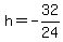 h=-32%2F24