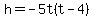h=-5t%28t-4%29