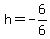 h=-6%2F6