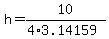 h=10%2F%284%2A3.14159%29