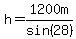 h=1200m%2Fsin%2828%29