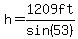 h=1209ft%2Fsin%2853%29