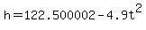 h=122.500002+-+4.9t%5E2+