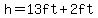 h=13ft%2B2ft