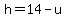 h=14-u
