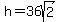 h=36sqrt%282%29