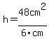 h=48cm%5E2%2F6cm